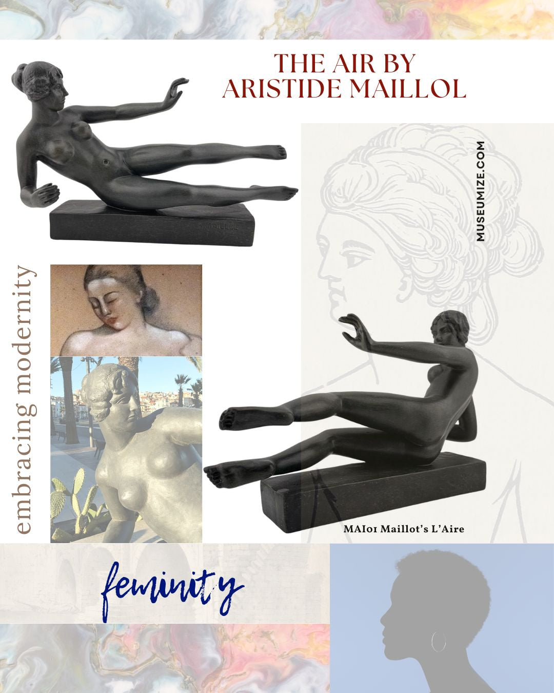 Collage of sculptures with Aristide Maillol's 'The Air' and other works, featuring text about modernity and femininity.